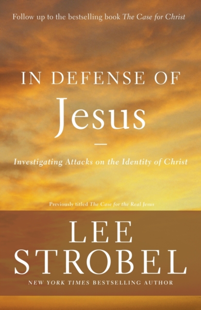In Defense of Jesus : Investigating Attacks on the Identity of Christ, Paperback / softback Book