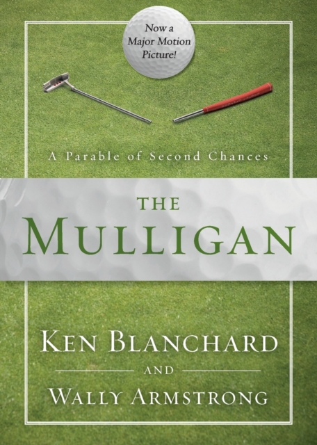 The Mulligan : A Parable of Second Chances, Paperback / softback Book