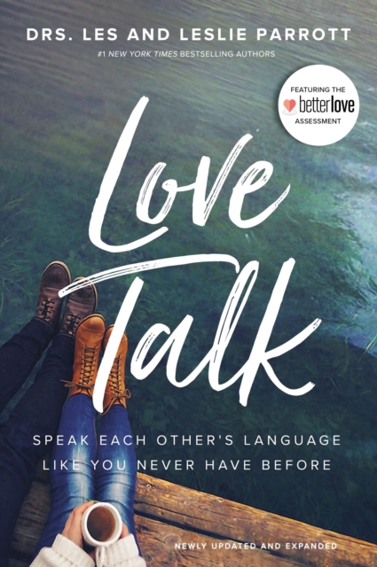 Love Talk : Speak Each Other's Language Like You Never Have Before, Paperback / softback Book