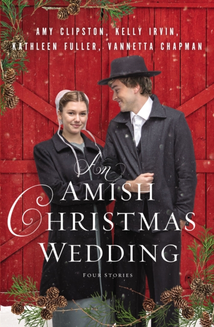 An Amish Christmas Wedding : Four Stories, Paperback / softback Book