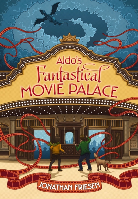 Aldo's Fantastical Movie Palace, EPUB eBook