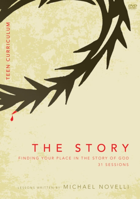 The Story, Teen Curriculum : Finding Your Place in the Story of God, DVD video Book