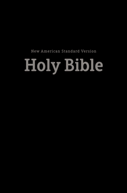 NASB, Value Pew and Worship Bible, Hardcover, Black, 1995 Text, Comfort Print, Hardback Book