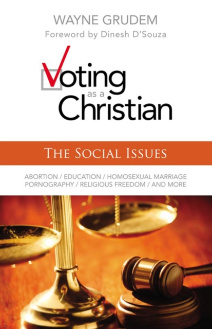 Voting as a Christian: The Social Issues, EPUB eBook