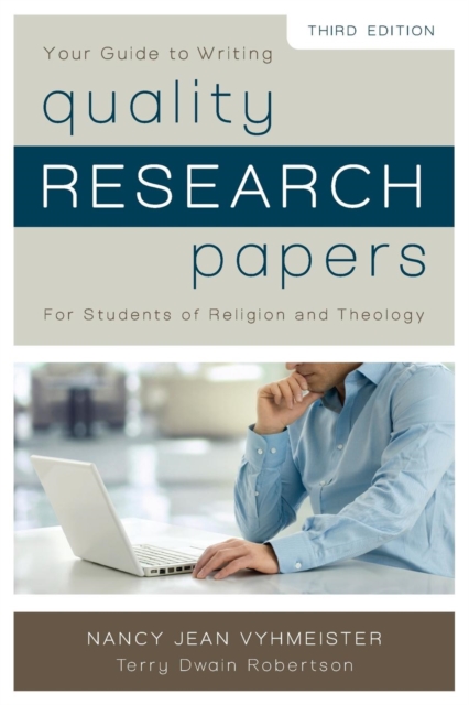 Quality Research Papers : For Students of Religion and Theology, Paperback / softback Book