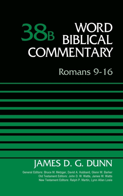 Romans 9-16, Volume 38B, Hardback Book