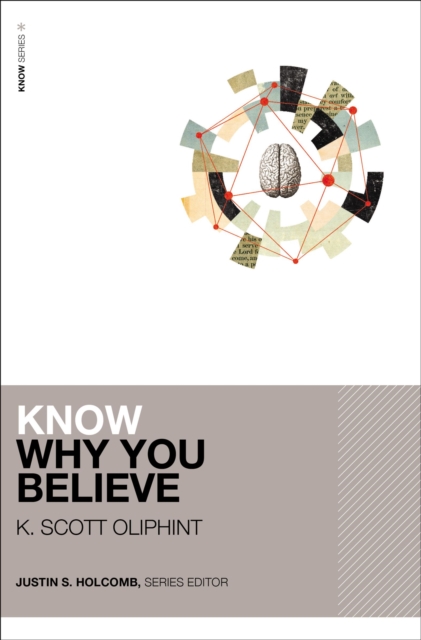 Know Why You Believe, Paperback / softback Book