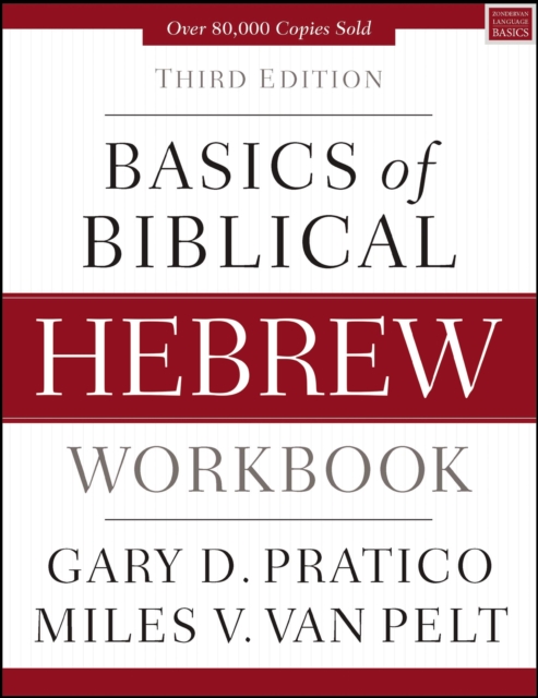 Basics of Biblical Hebrew Workbook : Third Edition, EPUB eBook