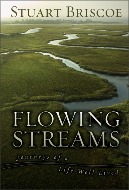 Flowing Streams : Journeys of a Life Well Lived, EPUB eBook