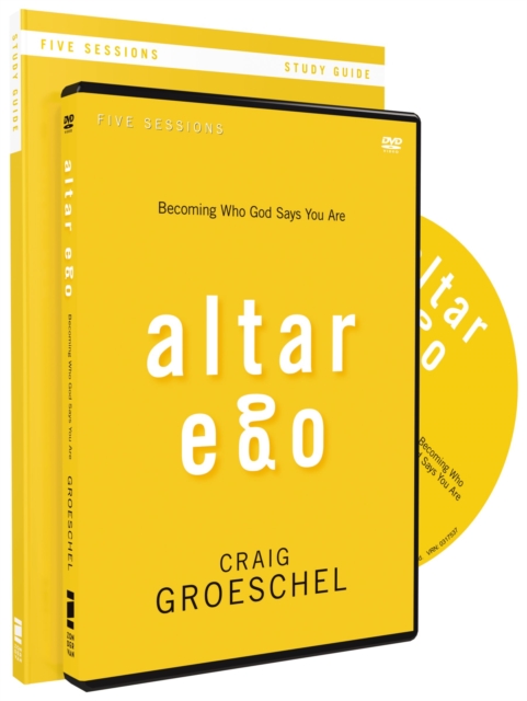 Altar Ego Study Guide with DVD : Becoming Who God Says You Are, Paperback / softback Book