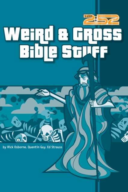 Weird and Gross Bible Stuff, Paperback / softback Book