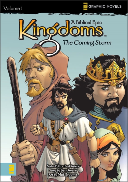 Kingdoms : A Biblical Epic Coming Storm v. 1, Paperback Book