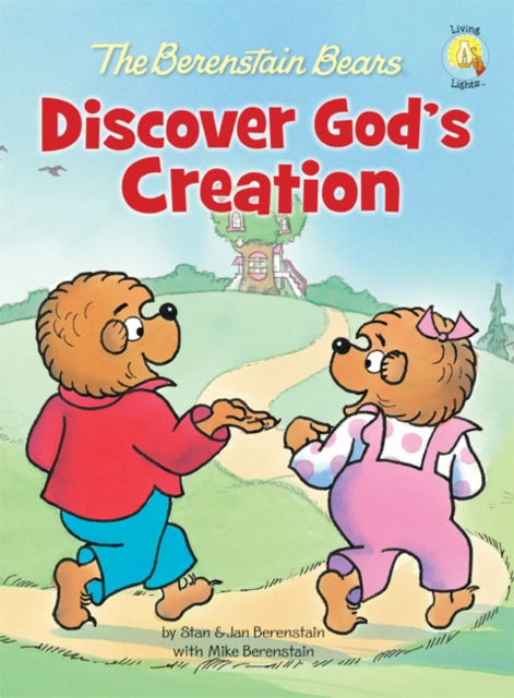 The Berenstain Bears Discover God's Creation, Hardback Book
