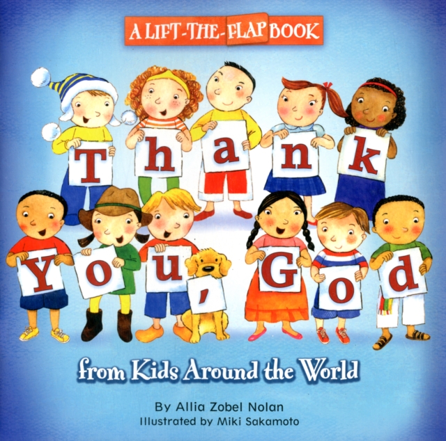 Thank You, God : A Lift-the-Flap Book, Paperback / softback Book