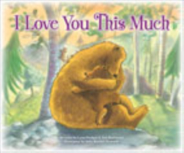 I Love You This Much : A Song of God's Love, Paperback / softback Book