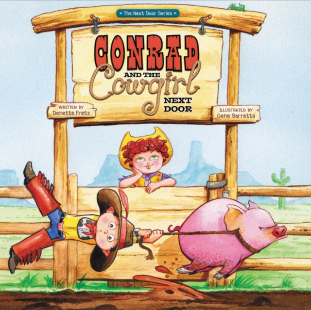 Conrad and the Cowgirl Next Door, Hardback Book