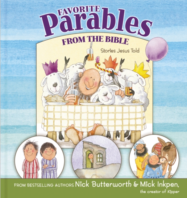 Favorite Parables from the Bible : Stories Jesus Told, Hardback Book