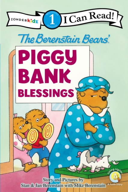 The Berenstain Bears' Piggy Bank Blessings : Level 1, Paperback / softback Book