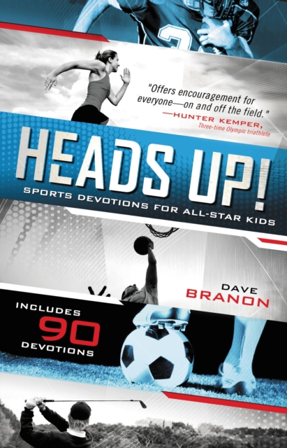 Heads UP! Updated Edition : Sports Devotions for All-Star Kids, Paperback / softback Book