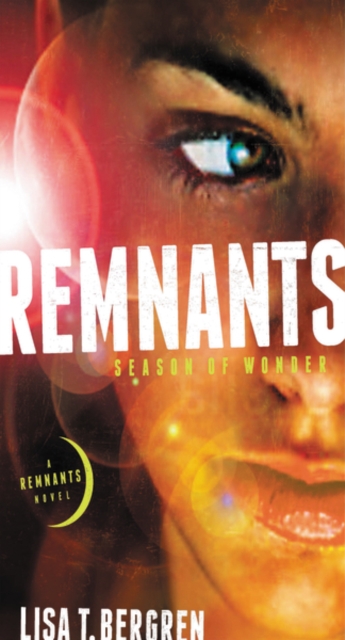 Remnants: Season of Wonder, Hardback Book