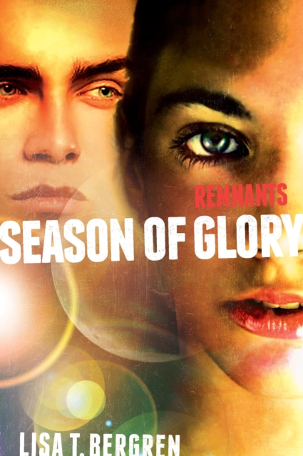 Remnants: Season of Glory, Hardback Book
