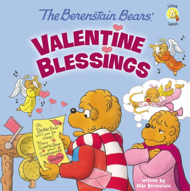 Berenstain Bears' Valentine Blessings : A Valentine's Day Book For Kids, PDF eBook