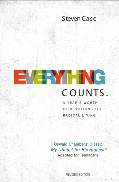 Everything Counts Revised Edition : A year’s worth of devotions for radical living, Hardback Book