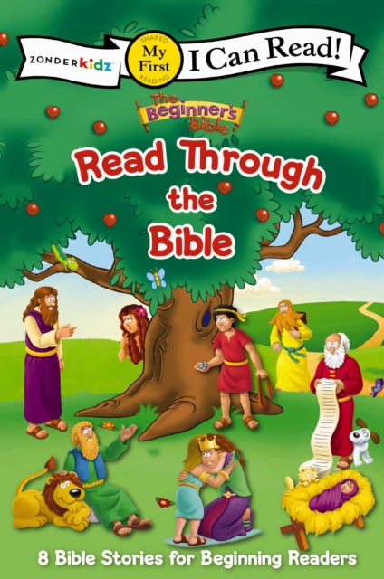 The Beginner's Bible Read Through the Bible : 8 Bible Stories for Beginning Readers, Hardback Book