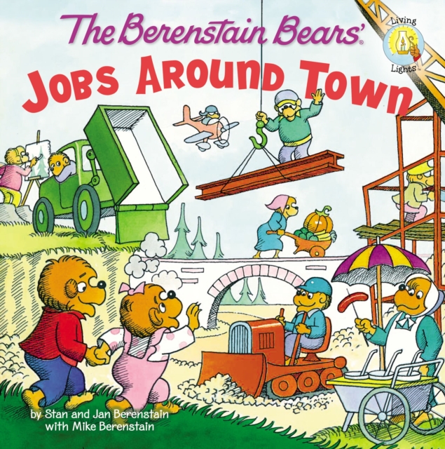 The Berenstain Bears: Jobs Around Town, PDF eBook