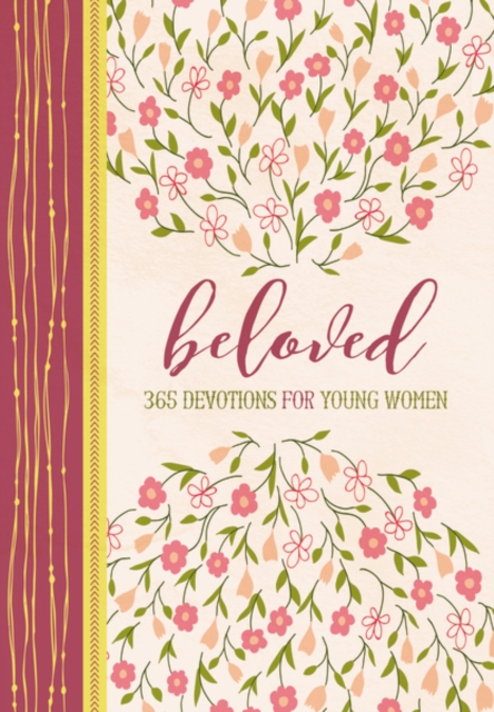 Beloved : 365 Devotions for Young Women, Hardback Book