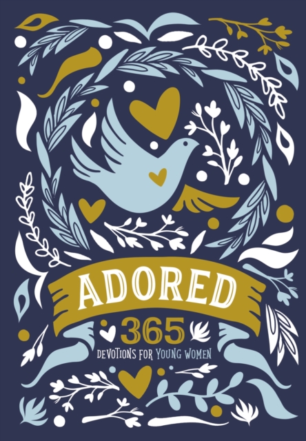 Adored : 365 Devotions for Young Women, Hardback Book