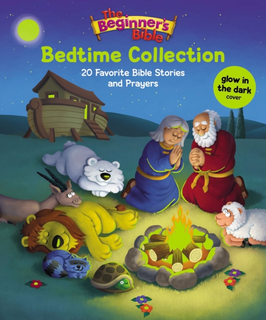 The Beginner's Bible Bedtime Collection : 20 Favorite Bible Stories and Prayers, Hardback Book