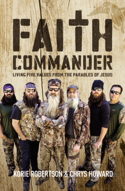 Faith Commander : Living Five Values from the Parables of Jesus, Paperback / softback Book