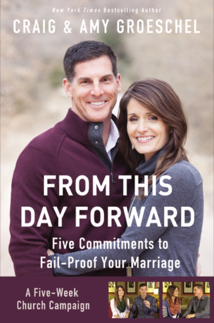 From This Day Forward Curriculum Kit : Five Commitments to Fail-Proof Your Marriage, Paperback / softback Book