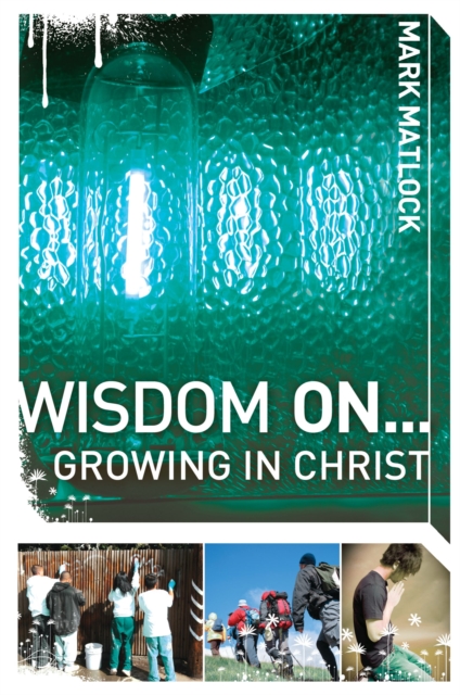 Wisdom On ... Growing in Christ, EPUB eBook