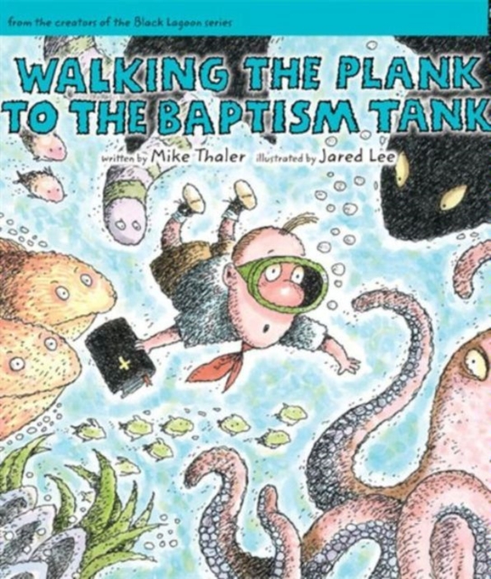 Walking the Plank to the Baptism Tank, EPUB eBook