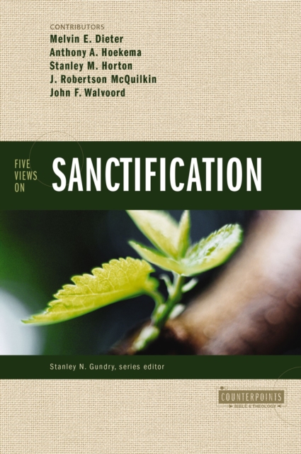 Five Views on Sanctification, EPUB eBook