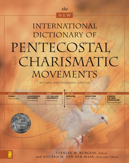 The New International Dictionary of Pentecostal and Charismatic Movements : Revised and Expanded Edition, EPUB eBook