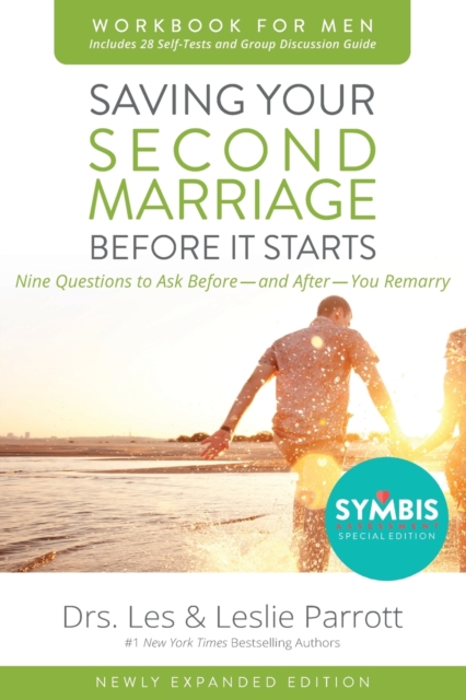 Saving Your Second Marriage Before It Starts Workbook for Men Updated : Nine Questions to Ask Before---and After---You Remarry, Paperback / softback Book
