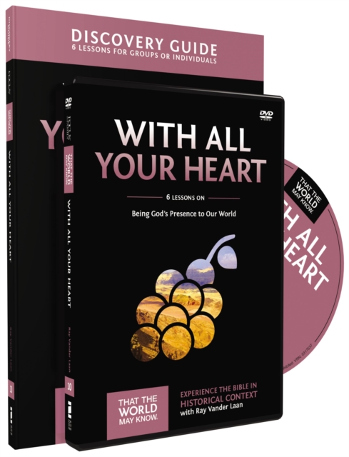 With All Your Heart Discovery Guide with DVD : Being God's Presence to Our World, Paperback / softback Book