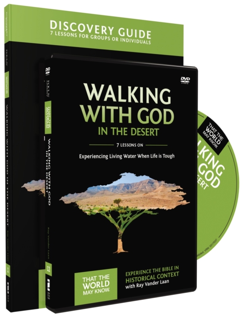 Walking with God in the Desert Discovery Guide with DVD : Experiencing Living Water When Life is Tough, Paperback / softback Book