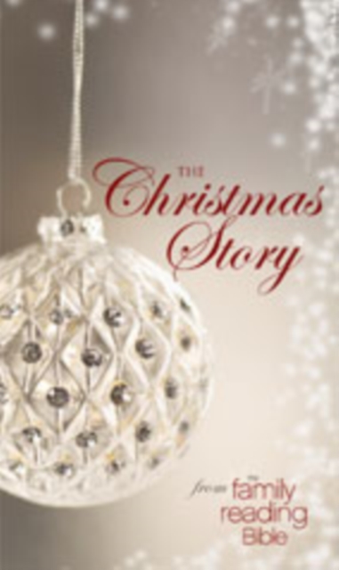 NIV, Christmas Story from the Family Reading Bible, Hardcover, Hardback Book