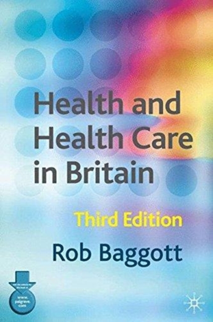Health and Health Care in Britain, Hardback Book