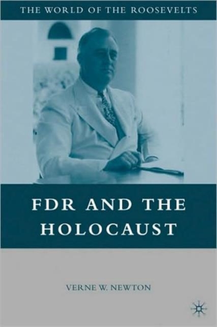 FDR and the Holocaust, Hardback Book