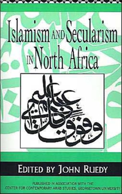 Islamism and Secularism in North Africa, Paperback / softback Book