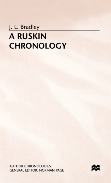 A Ruskin Chronology, Hardback Book