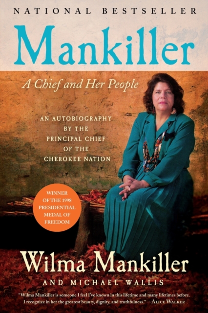 Mankiller : A Chief and Her People, Paperback Book