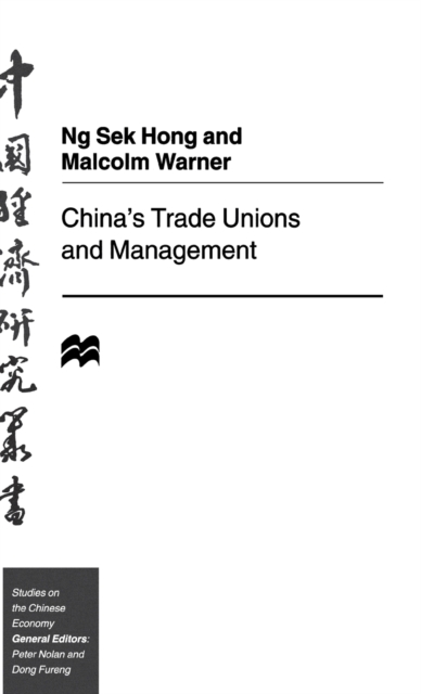 China's Trade Unions and Management, Hardback Book