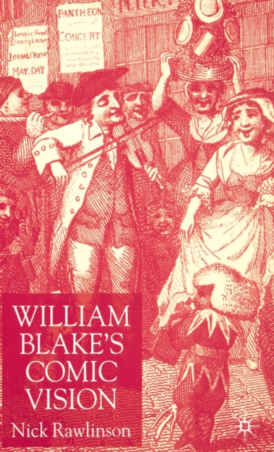 William Blake’s Comic Vision, Hardback Book