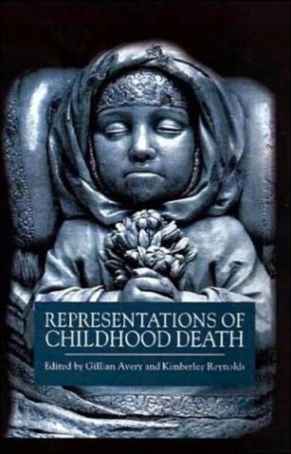 Representations of Childhood Death, Hardback Book